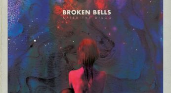 Broken Bells - After the Disco