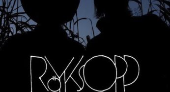 Röyksopp estrena single:"Twenty Thirteen"