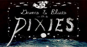 "Greens and Blues", la experiencia sci-fi de Pixies
