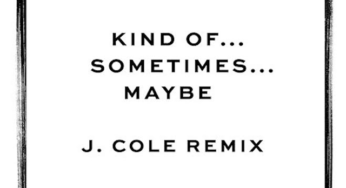 Jessie Ware y J. Cole remixan"Kind Of... Sometimes... Maybe"