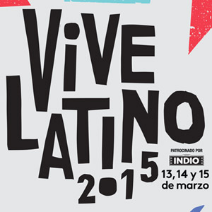Festival Vive Latino 2015