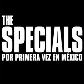 The Specials en México