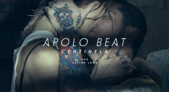 Apolo Beat con un ardiente video para"Centinela"