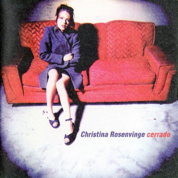 Christina Rosenvinge - Cerrado