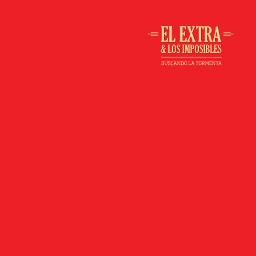 El extra y los Imposibles - Buscando la tormenta