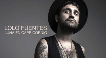 Lolo Fuentes comparte su primer single como solista:"Luna en Capricornio"