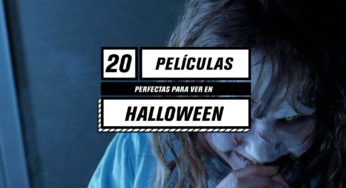 20 películas perfectas para ver en Halloween