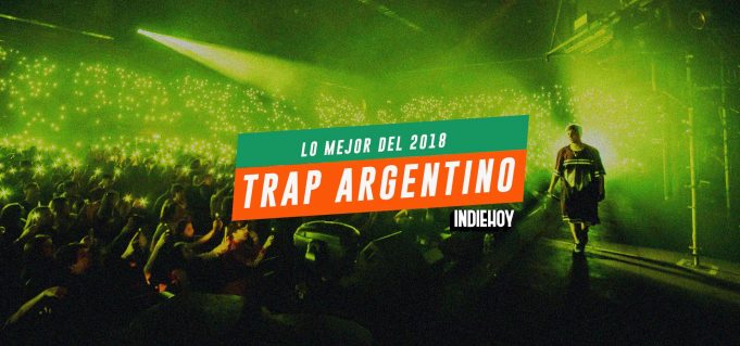 Trap Argentino Lo Mejor Del Año 5589