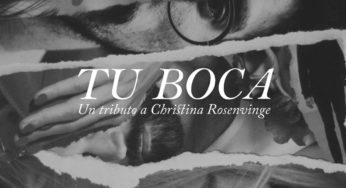 Tu boca: El homenaje latinoamericano a Christina Rosenvinge