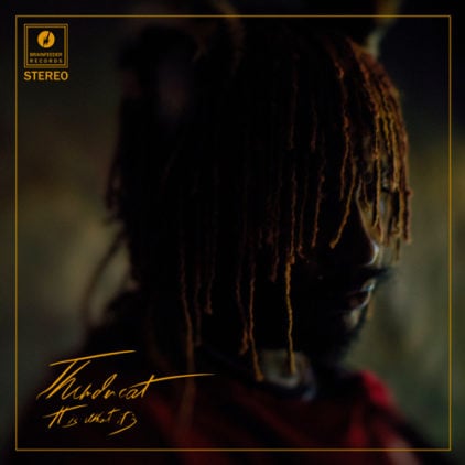 Portada de It Is What It Is, disco de Thundercat