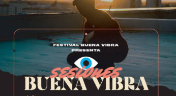 Sesiones Buena Vibra: El festival se reinventa con shows en streaming para ver gratis