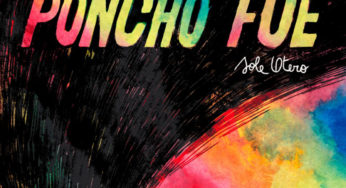 Reeditan <i>Poncho fue</i>, la primera novela gráfica de Sole Otero