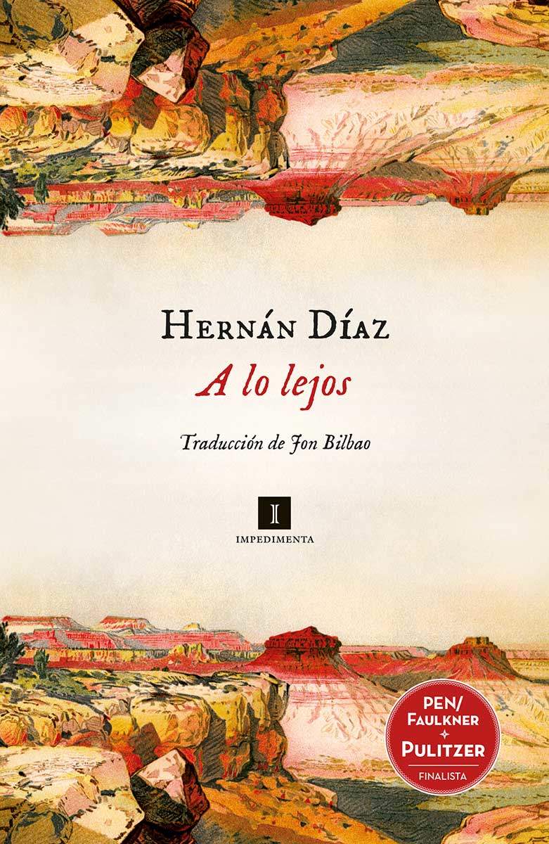 A lo lejos, libro de Hernán Díaz