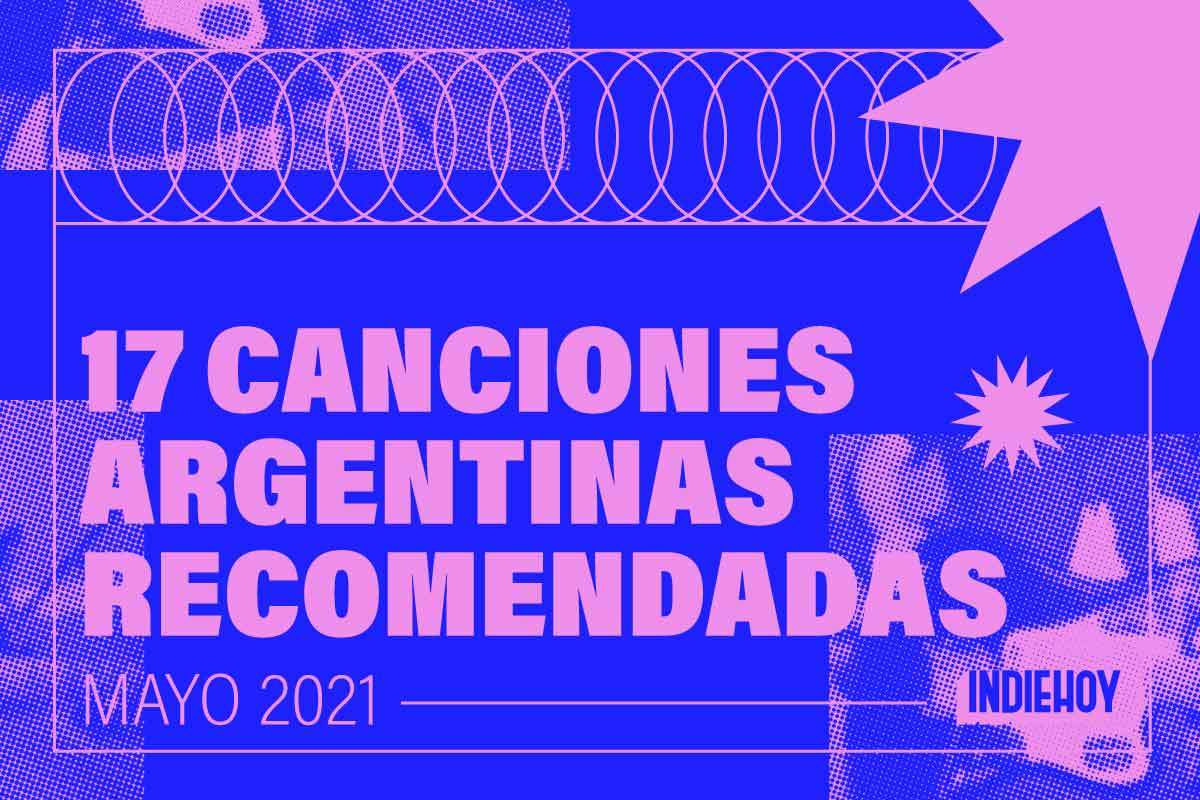17 canciones argentinas recomendadas