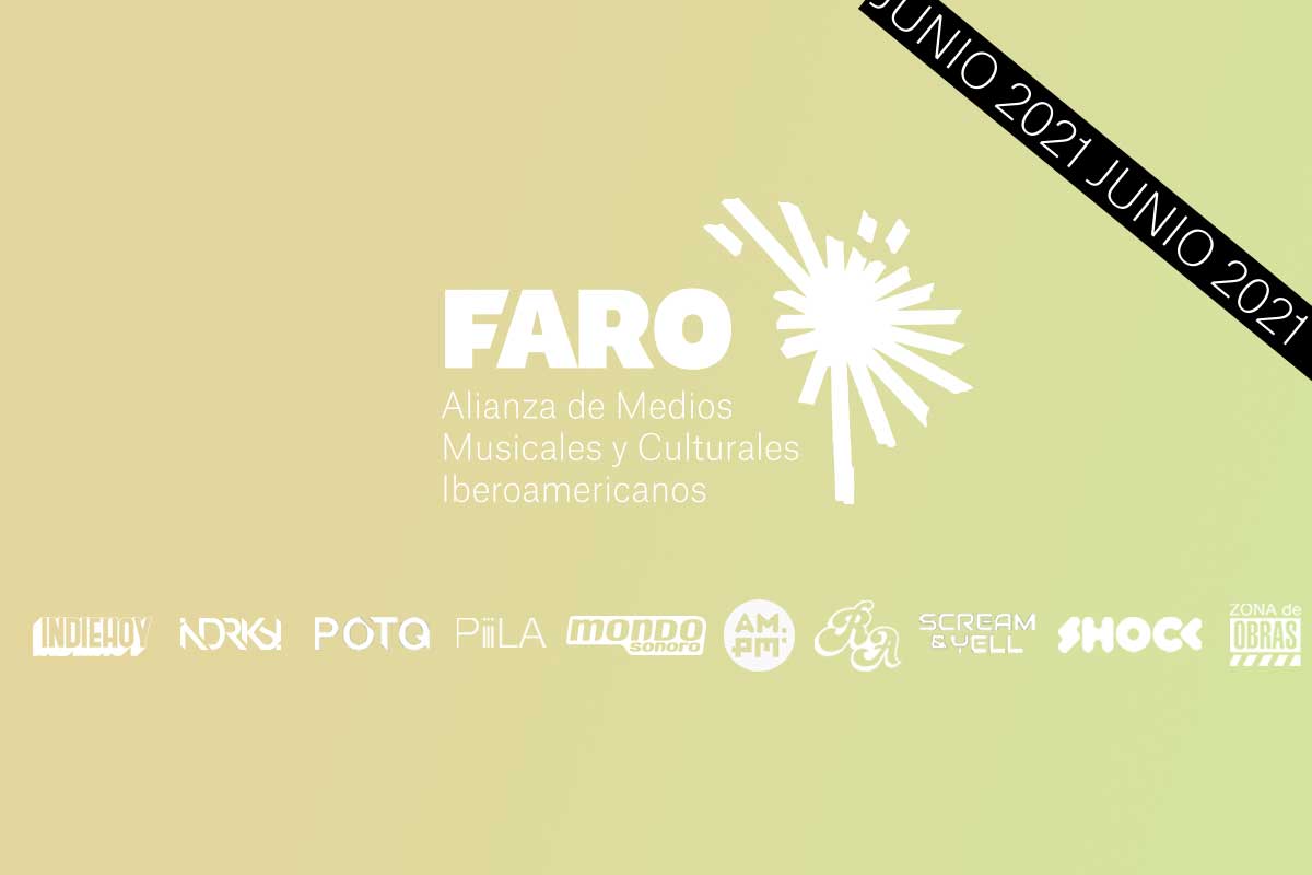 Faro: Panoramas de junio en la música y cultura iberoamericana