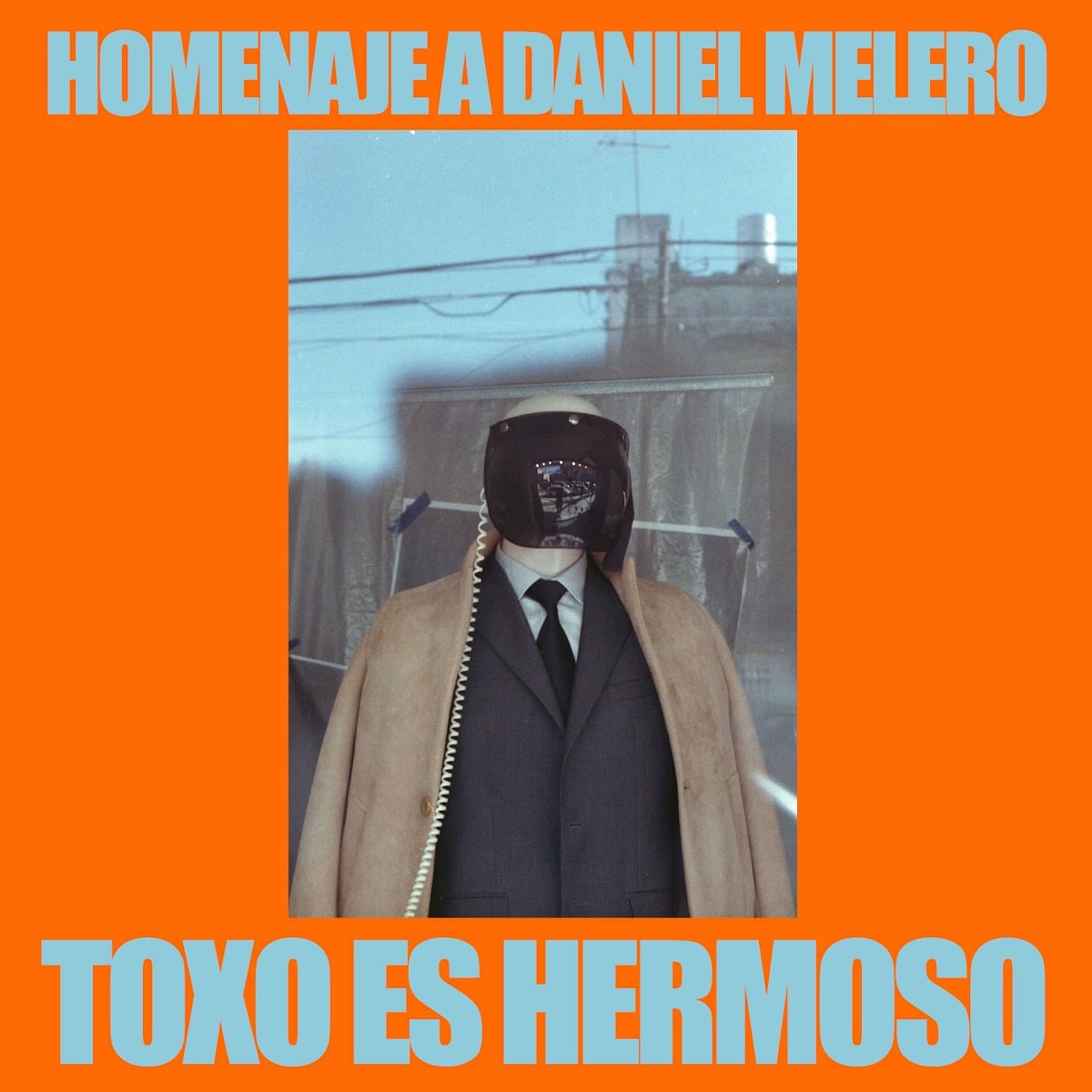 Toxo es hermoso, homenaje a Daniel Melero.