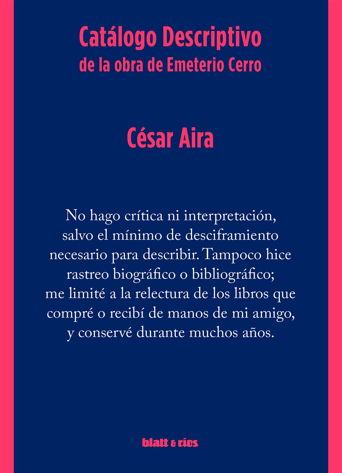 Tapa de Catálogo descriptivo de la obra de Emeterio Cerro, libro de César Aira