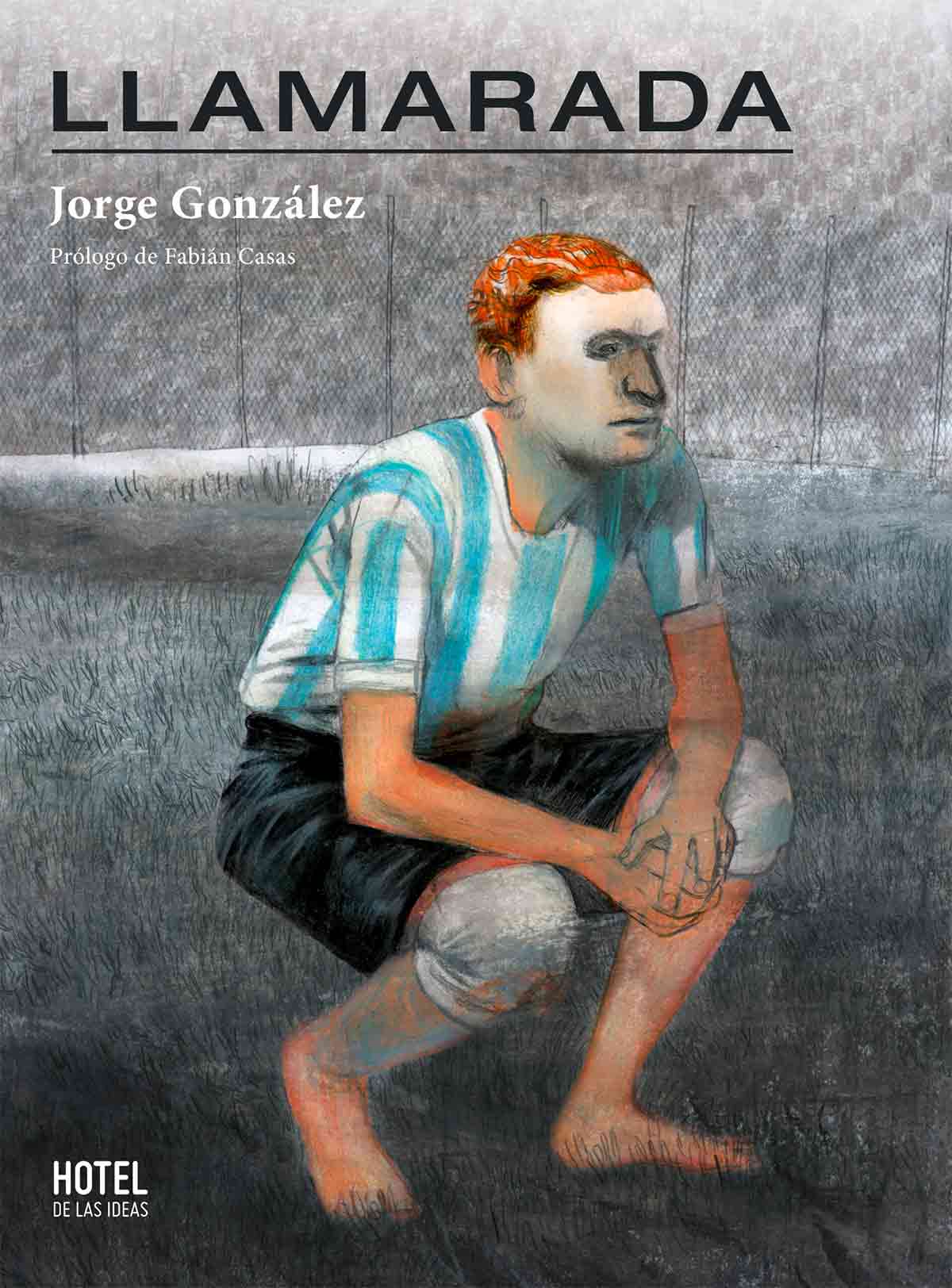Tapa de Llamarada, libro de Jorge González