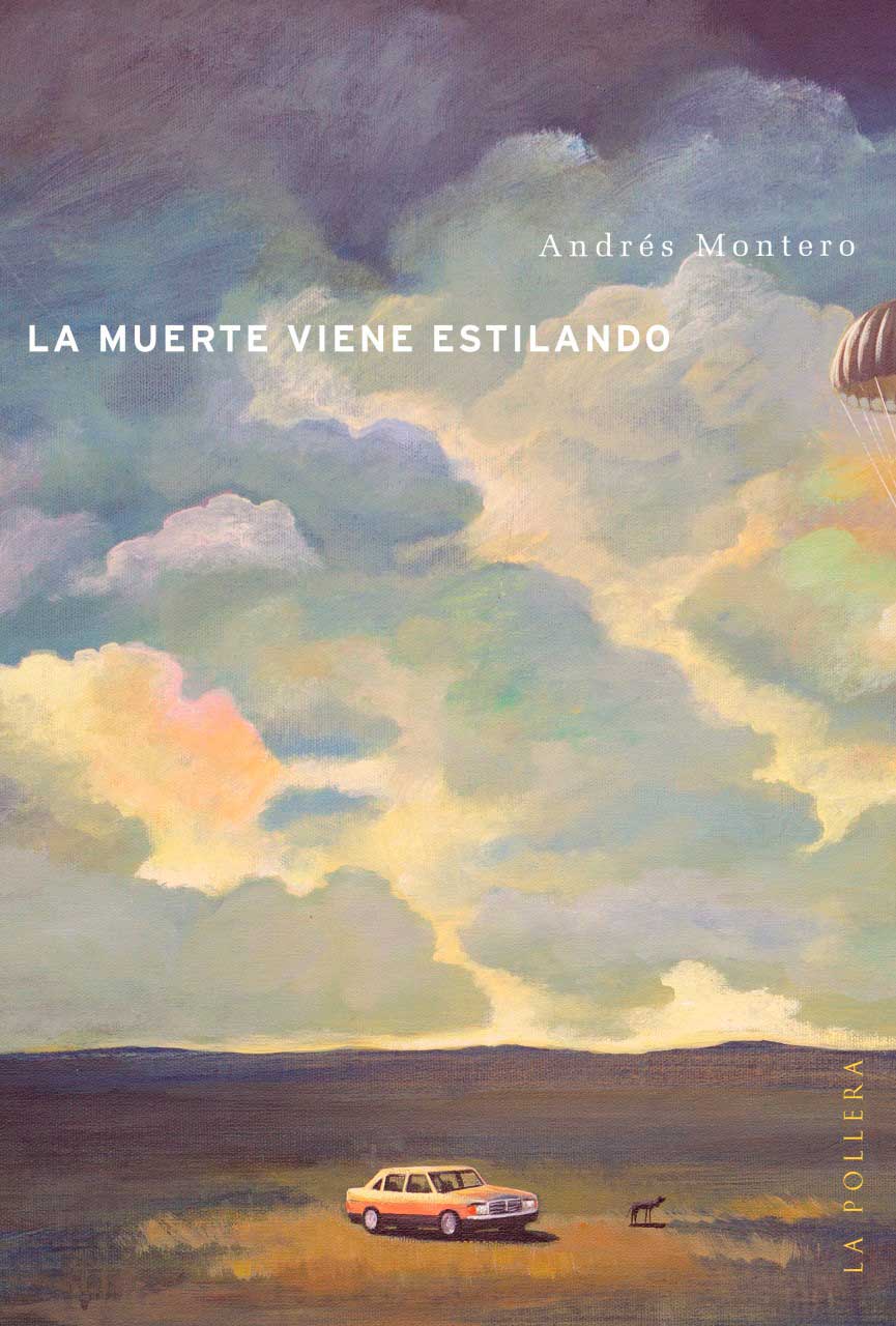 Tapa de La muerte viene estilando, libro de Andrés Montero