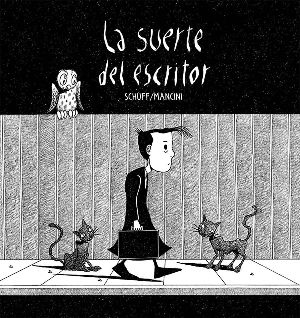 Tapa de "La suerte del escritor", libro de Nicolás Schuff y Pedro Mancini