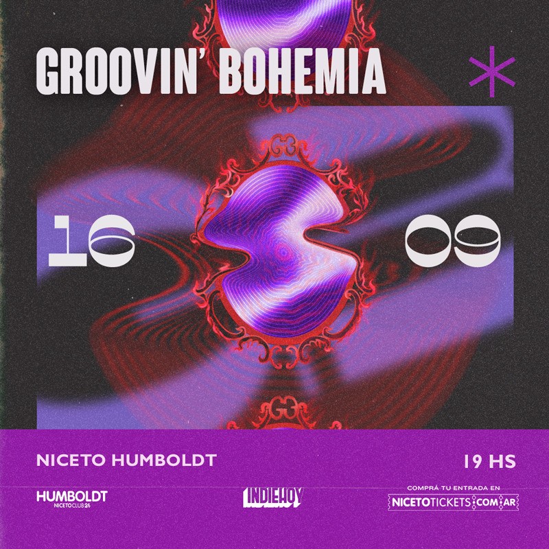 Groovin' Bohemia en Niceto Club