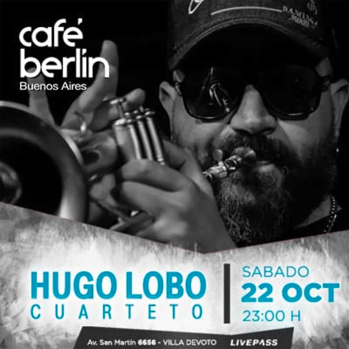 Hugo Lobo Cuarteto se presentará en Café Berlín