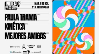 Indie Hoy anuncia concierto en Madrid: Paula Trama, Kinética y Mejores Amigas
