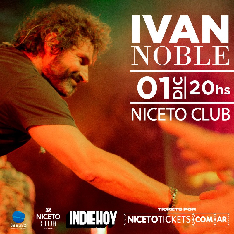 Iván Noble en Niceto Club