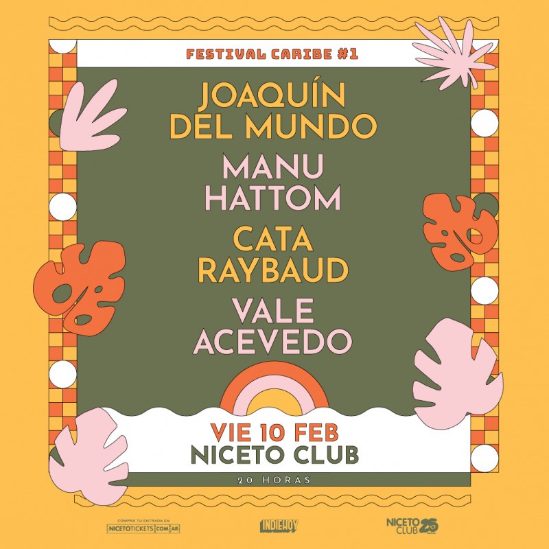 Festival Caribe en Niceto Club: Manu Hattom, Joaquin del Mundo, Cata Raybaud y Vale Acevedo