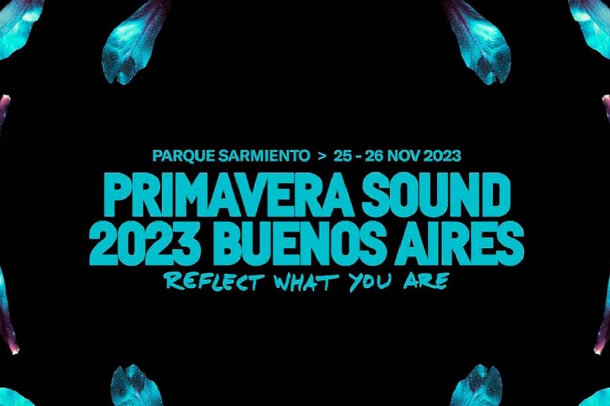 Primavera Sound Buenos Aires 2023 anuncia su line-up por día