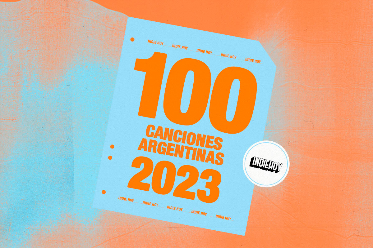Las 100 mejores canciones argentinas de 2023
