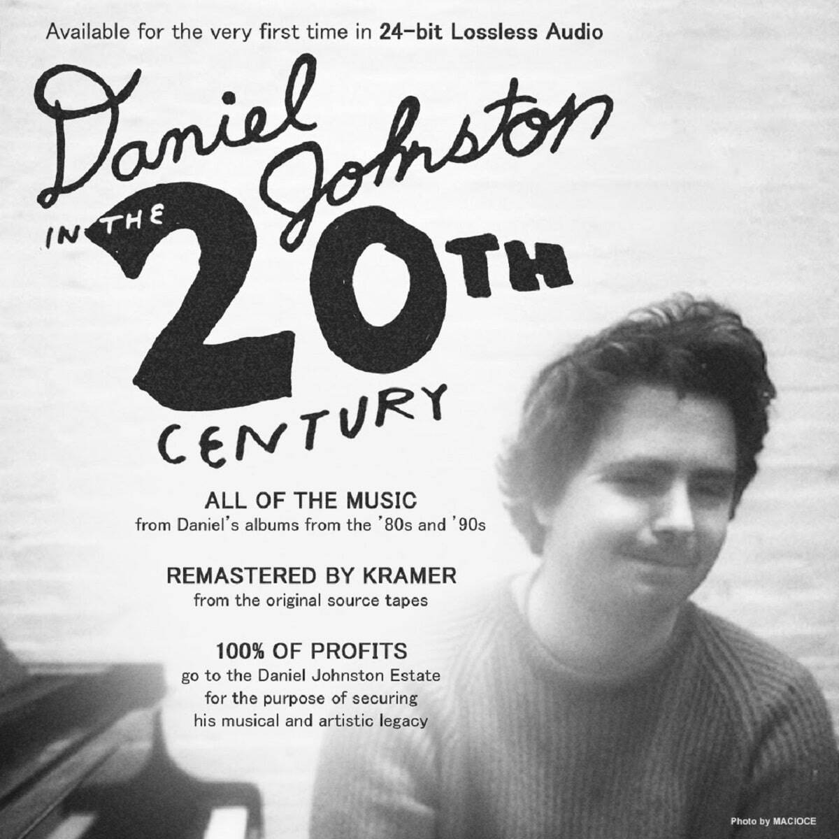 Daniel Johnston in the 20th Century