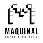Maquinal Espacio Cultural