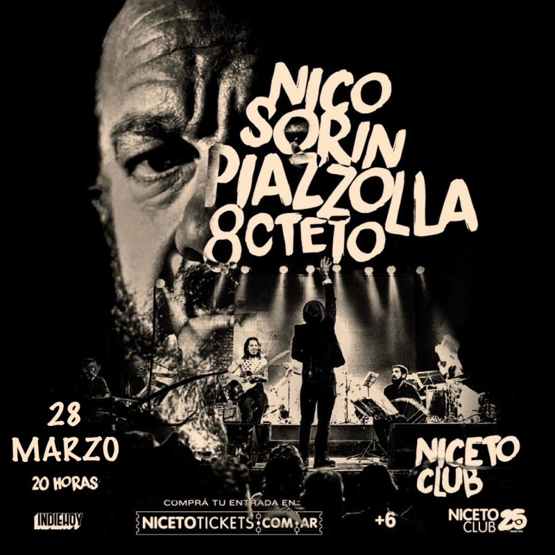 Nico Sorín presenta: Piazzolla en Niceto Club