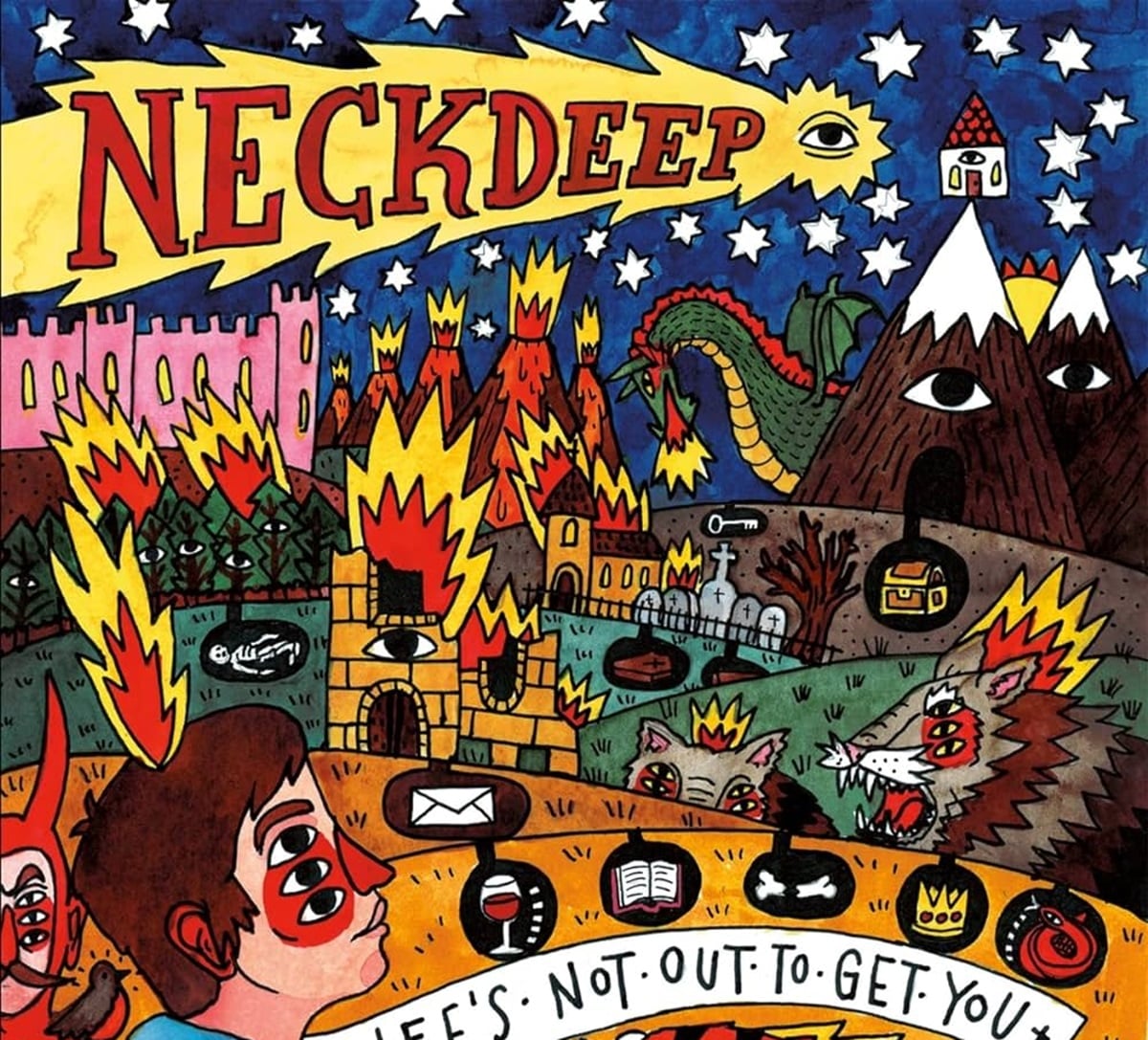 Neck Deep – Life’s Not Out To Get You
