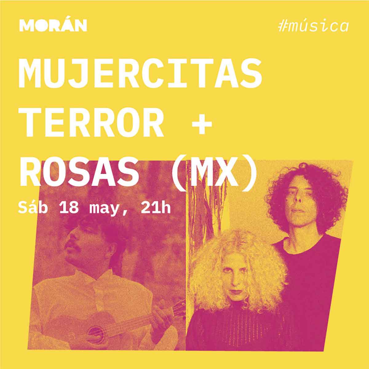 Mujercitas Terror y Rosas en Morán