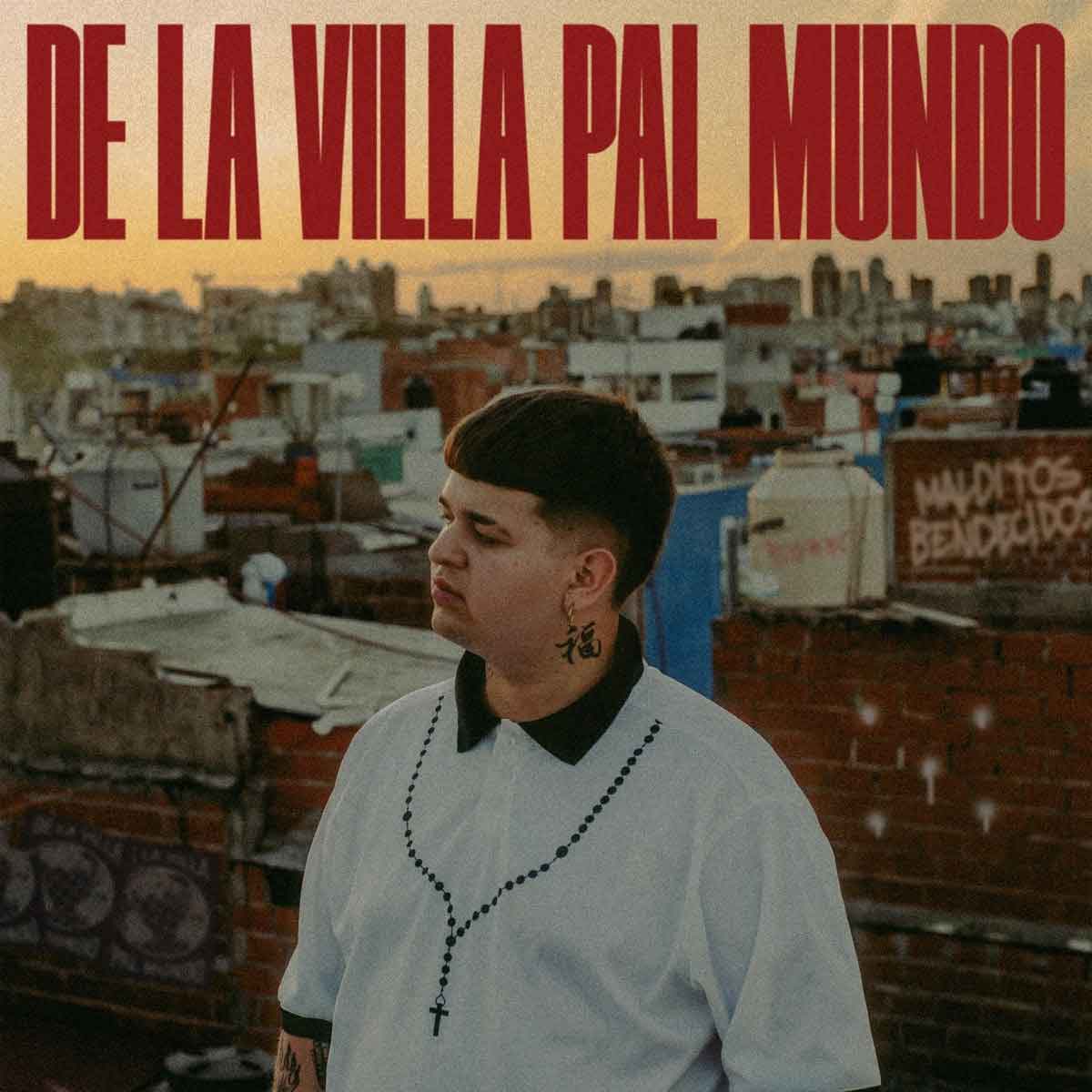 Tapa de De la villa pal mundo, disco de Mhtresuno