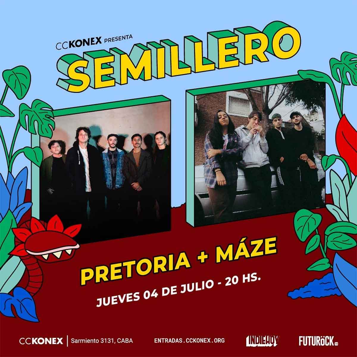 Semillero: Pretoria y Máze en el Konex
