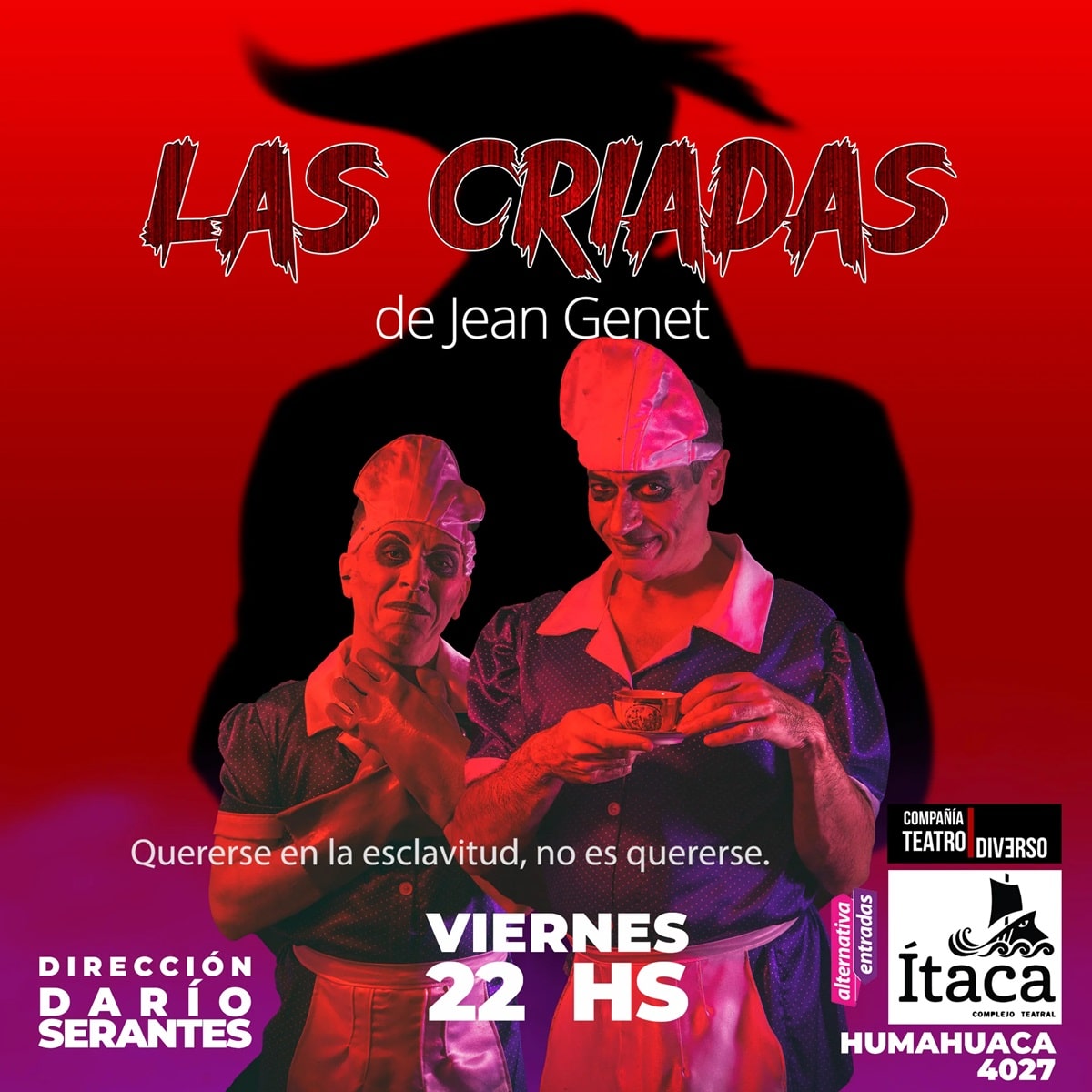 Las Criadas en Itaca Complejo Teatral (Humahuaca 4027, CABA)