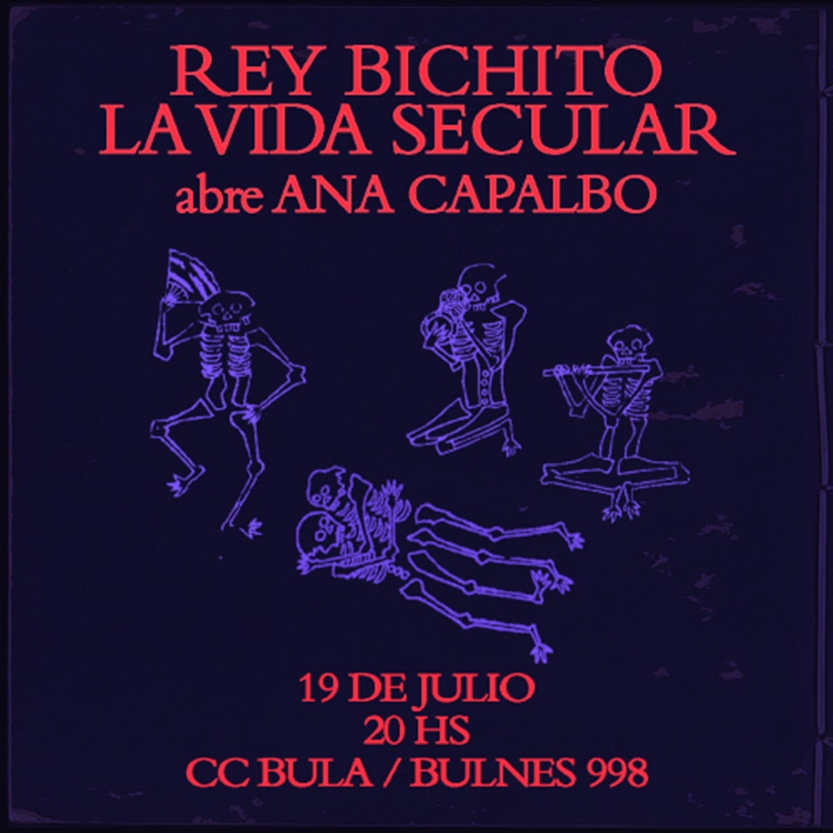 Rey Bichito en CC Bula