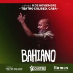 Bahiano en Teatro Coliseo