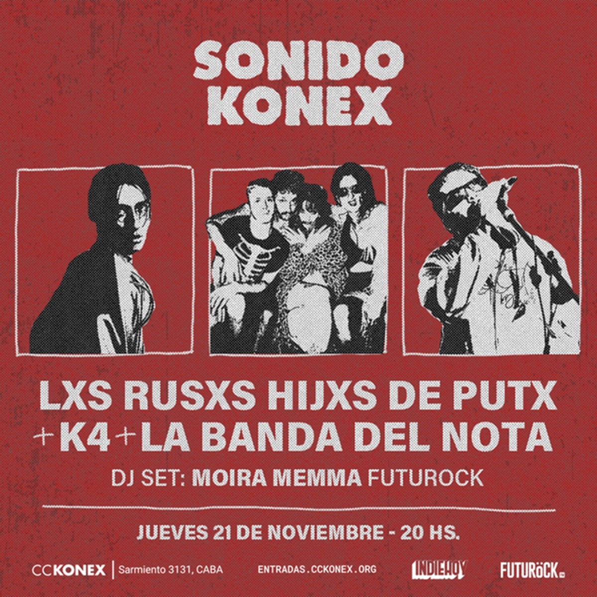 Lxs Rusxs Hijxs de Puta + K4 + La Banda del Nota en Konex