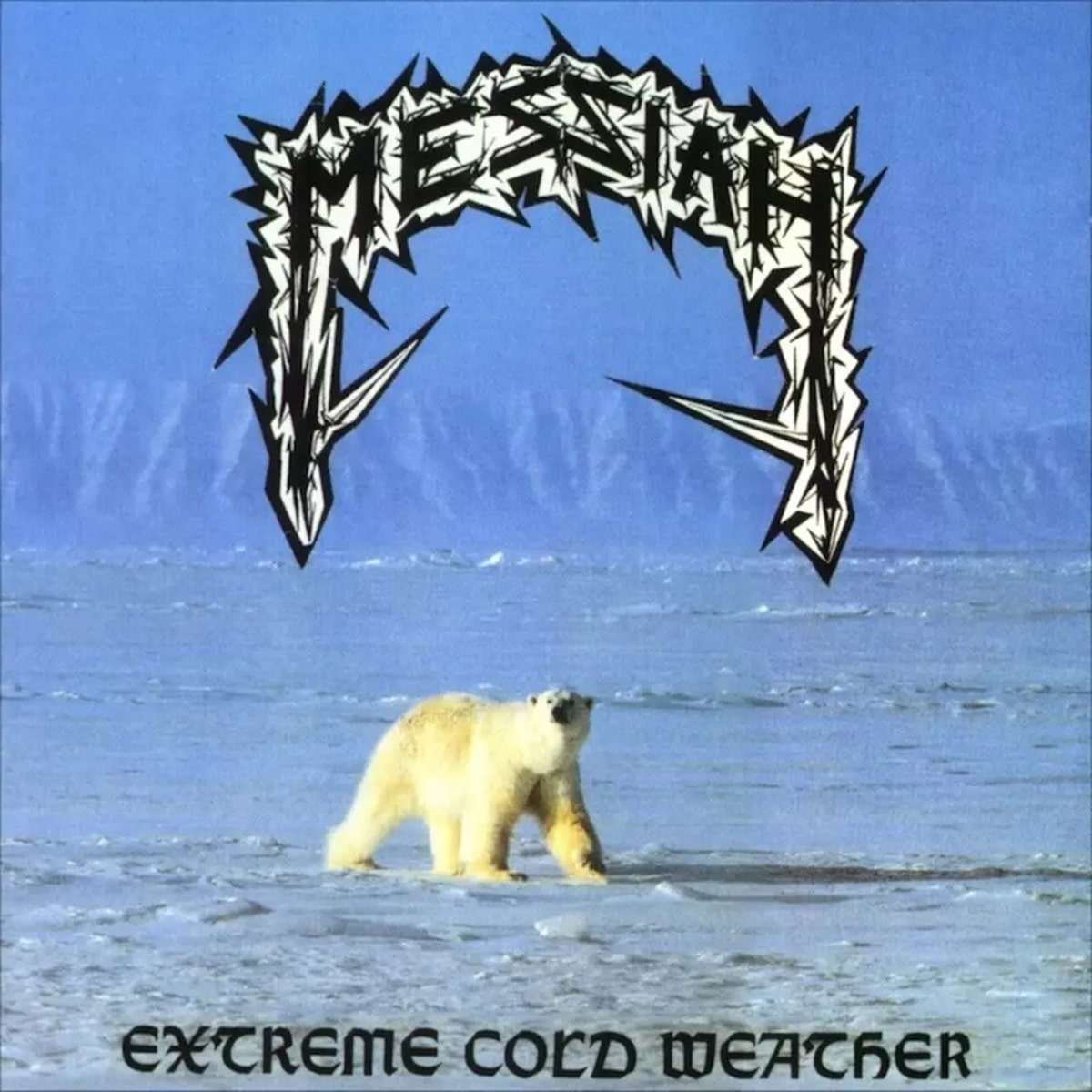 Messiah - Extreme Cold Weather