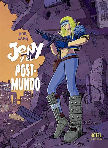 Portada de Jeny y el post-mundo, libro de Hor Lang