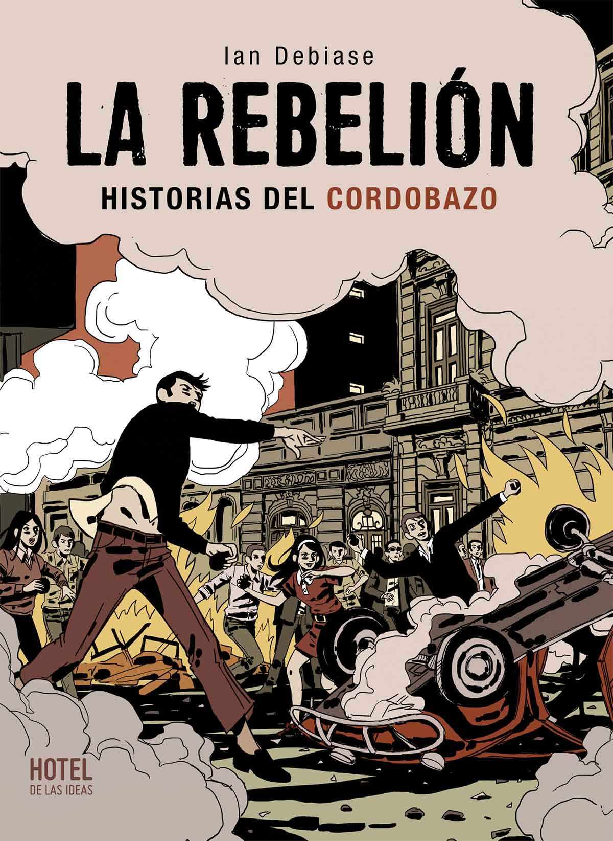 Tapa de La rebelión, historieta de Ian Debiase