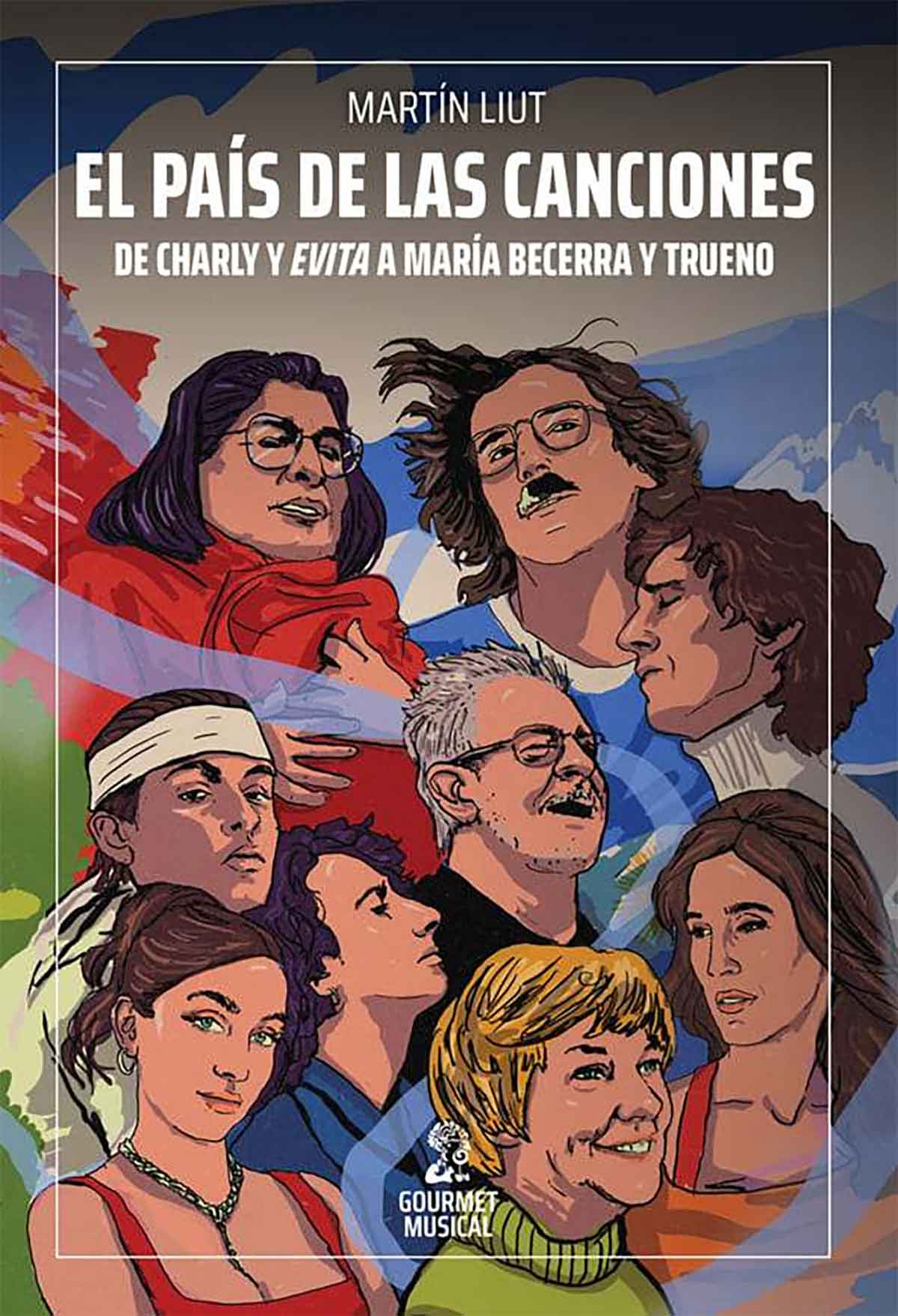 Tapa de El país de las canciones, libro de Martín Liut