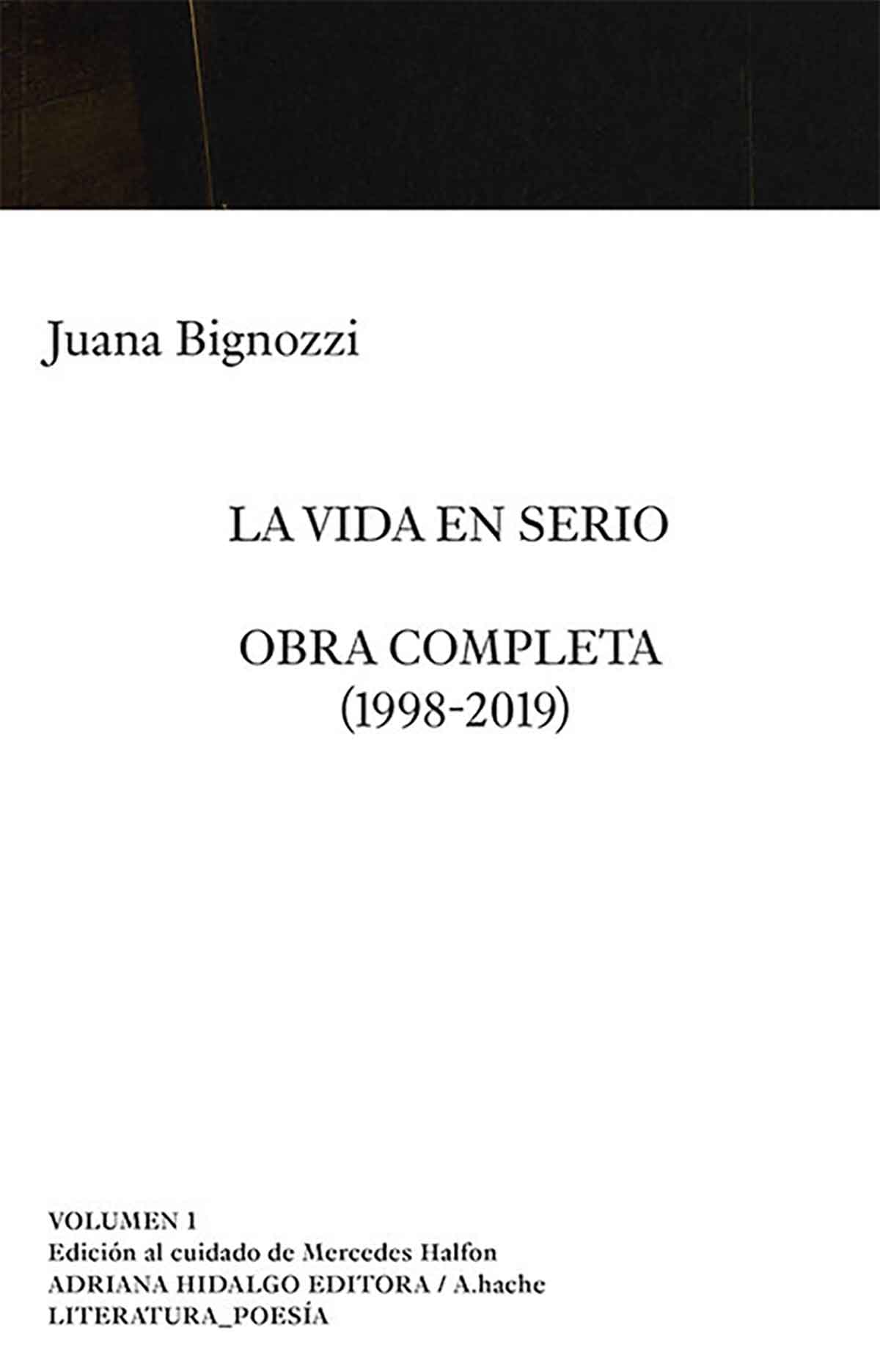 Tapa de La vida en serio, libro de Juana Bignozzi