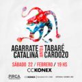 Agarrate Catalina y Tabaré Cardozo en Konex