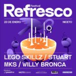 Festival Refresco en Niceto Club: Lego Skillz, Stuart, Mks y Willy Bronca