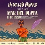 La Delio Valdez en Mar del Plata